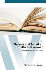 The rise and fall of an intellectual woman