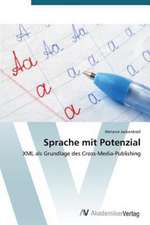 Sprache mit Potenzial