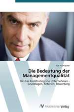 Die Bedeutung der Managementqualität