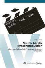 Muster bei der Fernsehproduktion