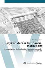 Essays on Access to Financial Institutions