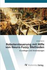 Robotersteuerung mit Hilfe von Neuro-Fuzzy Methoden