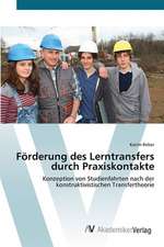 Förderung des Lerntransfers durch Praxiskontakte