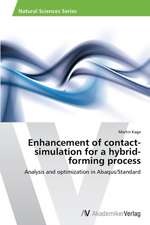 Enhancement of contact-simulation for a hybrid-forming process