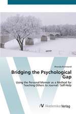 Bridging the Psychological Gap