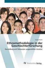 Ethnomethodologie in der Geschlechterforschung