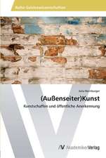 (Aussenseiter)Kunst