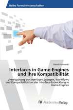 Interfaces in Game-Engines und ihre Kompatibilität