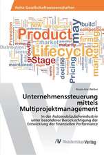 Unternehmenssteuerung mittels Multiprojektmanagement