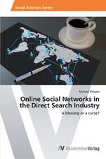 Online Social Networks in the Direct Search Industry