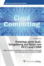 Prototyp einer IaaS-Umgebung auf Basis von OCCI und CDMI