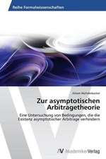 Zur asymptotischen Arbitragetheorie