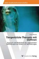 Tiergestützte Therapie mit Delfinen