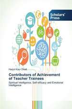 Contributors of Achievement of Teacher Trainees