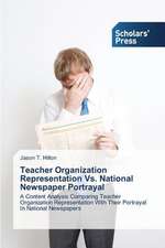 Teacher Organization Representation vs. National Newspaper Portrayal: Leadership at a Christian College