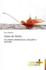 Hojas de Otono: Don, Identidad y Mision