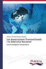 Les Associacions Transnacionals I La Sobirania Nacional: Una Mirada Epidemiologica