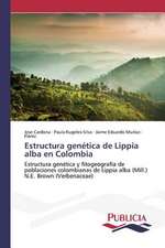 Estructura Genetica de Lippia Alba En Colombia: Una Mirada Epidemiologica