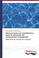 Biorreactores Con Membranas Para La Remocion de Compuestos Emergentes