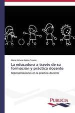 La Educadora a Traves de Su Formacion y Practica Docente: Emilio Carrere y Edgar Neville