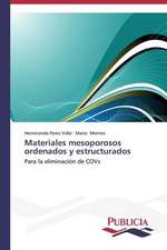 Materiales Mesoporosos Ordenados y Estructurados: Emilio Carrere y Edgar Neville