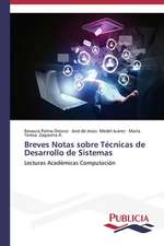 Breves Notas Sobre Tecnicas de Desarrollo de Sistemas