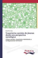 Trayectorias Sociales de Jovenes Desde Una Perspectiva Sociologica: El Discurso Kirchnerista