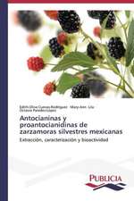 Antocianinas y Proantocianidinas de Zarzamoras Silvestres Mexicanas