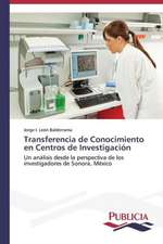 Transferencia de Conocimiento En Centros de Investigacion: Variacion Debida Al Ambiente y Genotipo