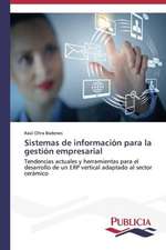 Sistemas de Informacion Para La Gestion Empresarial: Variacion Debida Al Ambiente y Genotipo