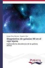 Diagnostico de Galaxias Hii En El Rojo Lejano