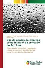 USO de Pontas de Cigarros Como Inibidor Da Corrosao Do Aco Inox: Entre as Vozes Em Coro E O Silencio