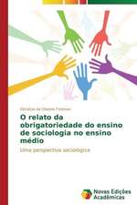 O Relato Da Obrigatoriedade Do Ensino de Sociologia No Ensino Medio: Em Concreto E Afeto