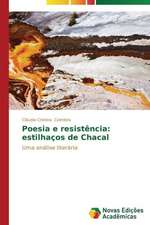 Poesia E Resistencia: Estilhacos de Chacal