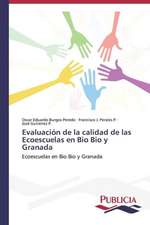 Evaluacion de La Calidad de Las Ecoescuelas En Bio Bio y Granada: Novelas, Guiones y Peliculas