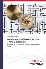 Problemas de Filosofia Estetica I. Arte y Lenguaje: Eciap