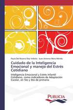 Cuidado de La Inteligencia Emocional y Manejo del Estres Cotidiano: "Caos Social y Su Interaccion En El Mundo Virtual"