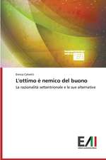 L'Ottimo E Nemico del Buono: Caratterizzazione E Prestazioni