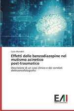 Effetti Delle Benzodiazepine Nel Mutismo Acinetico Post-Traumatico: Movimenti E Comitati Per La Pace