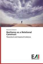 Resilience as a Relational Construct