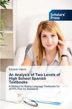 An Analysis of Two Levels of High School Spanish Textbooks