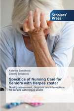 Specifics of Nursing Care for Seniors with Herpes Zoster: Medieval Philosophers of the Abrahamic Faiths