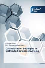 Data Allocation Strategies in Distributed Database Systems