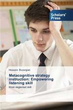 Metacognitive Strategy Instruction