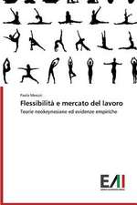 Flessibilita E Mercato del Lavoro