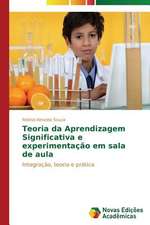 Teoria Da Aprendizagem Significativa E Experimentacao Em Sala de Aula