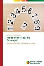 Plano Municipal de Educacao: Identidade Nacional E Producao de Sentidos