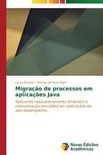 Migracao de Processos Em Aplicacoes Java: A Metamorfose Da Noticia