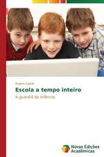 Escola a Tempo Inteiro: Demasiadamente Recursos