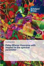 Paley-Wiener Theorems with Respect to the Spectral Parameter: Role, Impact and Future